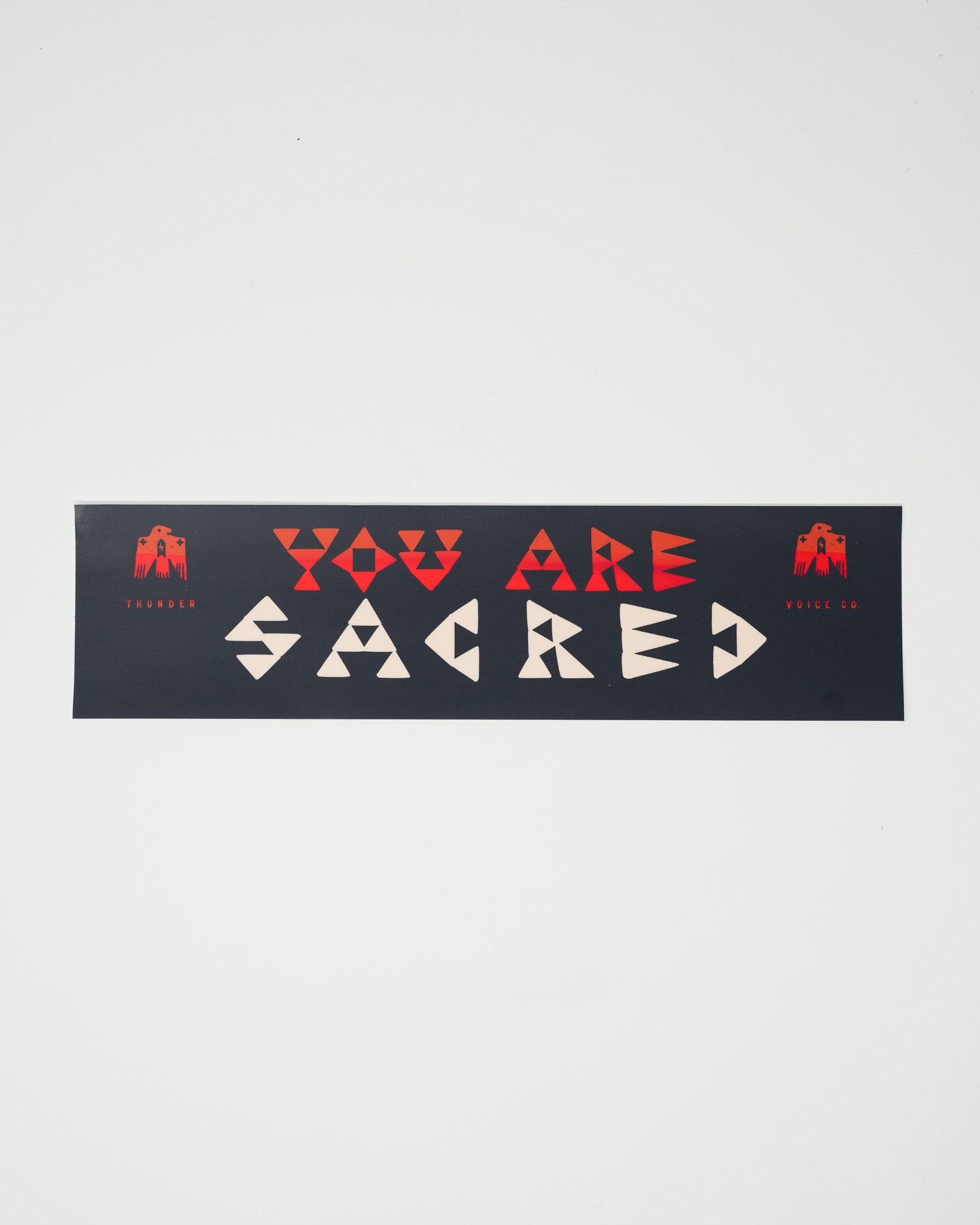 TVC "You Are Sacred" - Bumper Stickers