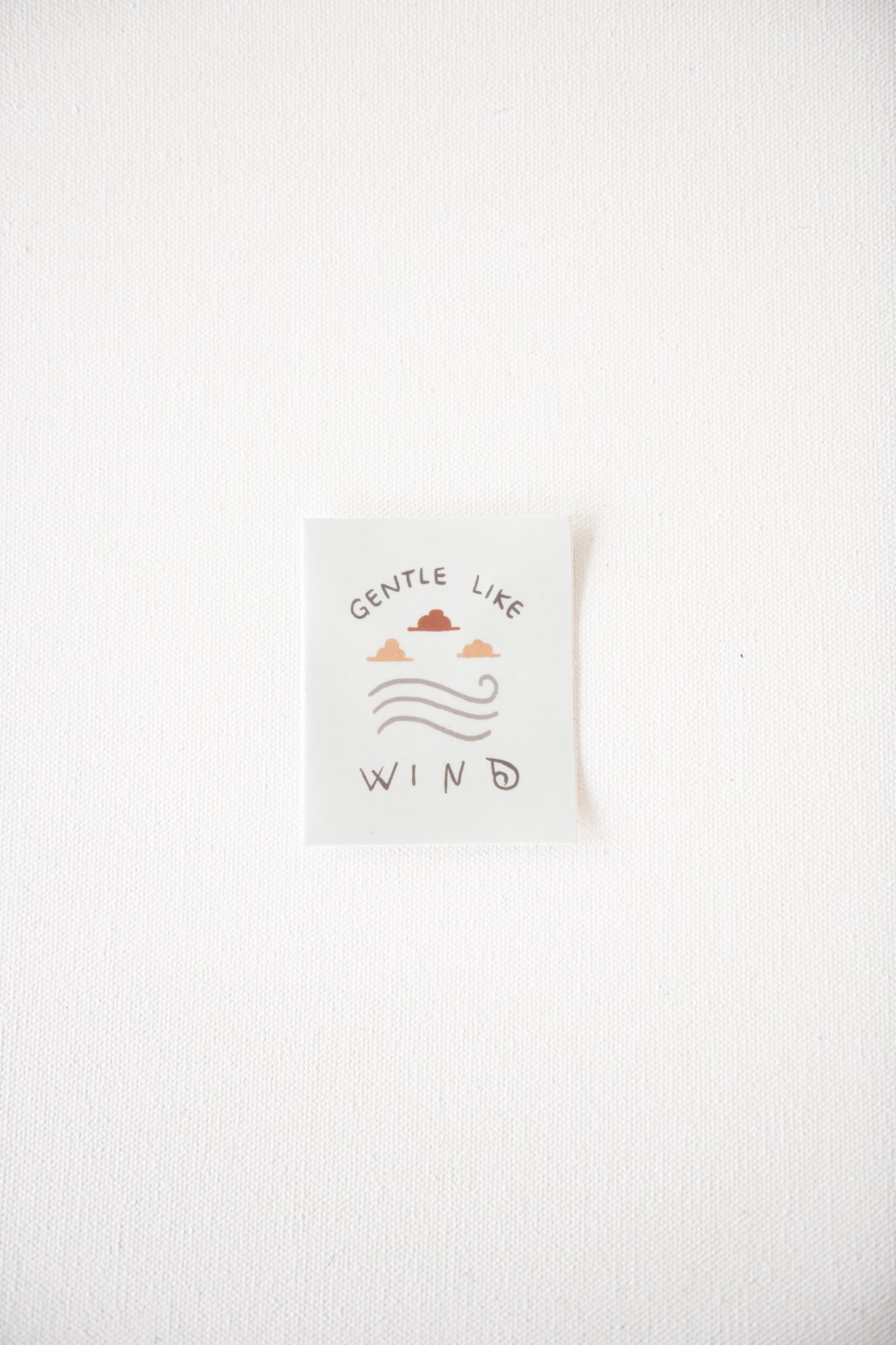 Gentle Like Wind Sticker